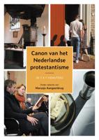 Canon van het Nederlandse protestantisme (Hardback)