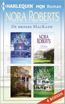 De broers MacKade - Nora Roberts - ebook