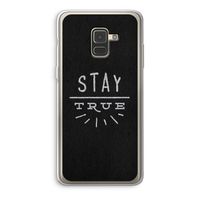 Stay true: Samsung Galaxy A8 (2018) Transparant Hoesje
