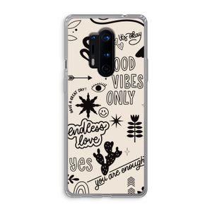 Good vibes: OnePlus 8 Pro Transparant Hoesje