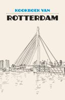 Kookboek van Rotterdam (Hardback)