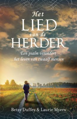 Het lied van de Herder - Betsy Duffey, Laurie Myers - ebook