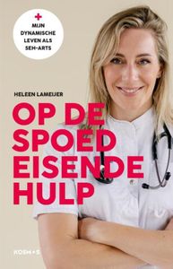 Op de spoedeisende hulp - Heleen Lameijer - ebook