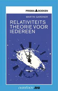 Relativiteitstheorie voor iedereen (Paperback)
