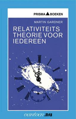 Relativiteitstheorie voor iedereen (Paperback)