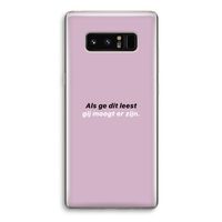 gij moogt er zijn: Samsung Galaxy Note 8 Transparant Hoesje