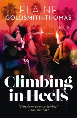 Climbing in Heels - Elaine Goldsmith-Thomas - ebook