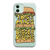 Big Macs Bigger Dreams: iPhone 11 Transparant Hoesje