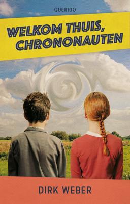 Welkom thuis, chrononauten (Paperback)