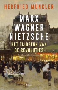 Marx, Wagner, Nietzsche (Paperback)