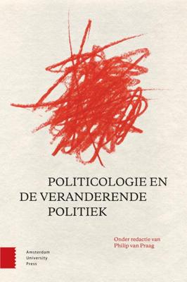 Politicologie en de veranderende politiek (Paperback)