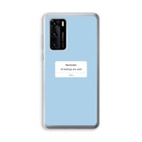 Reminder: Huawei P40 Transparant Hoesje