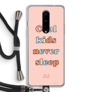 Cool Kids Never Sleep: OnePlus 8 Transparant Hoesje met koord