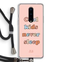 Cool Kids Never Sleep: OnePlus 8 Transparant Hoesje met koord
