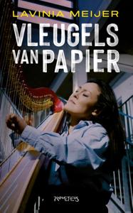 Vleugels van papier - Lavinia Meijer - ebook