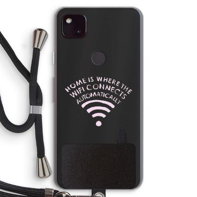 Home Is Where The Wifi Is: Pixel 4a 5G Transparant Hoesje met koord
