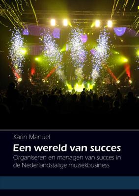 Een wereld van succes (Paperback)
