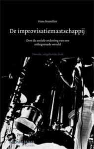 De improvisatiemaatschappij - Hans Boutellier - ebook