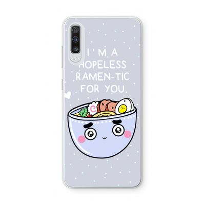 I'm A Hopeless Ramen-Tic For You: Samsung Galaxy A70 Transparant Hoesje