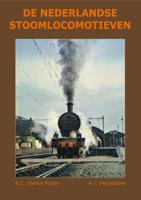 De Nederlandse Stoomlocomotieven (Hardback)