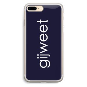 Gijweet: iPhone 7 Plus Transparant Hoesje