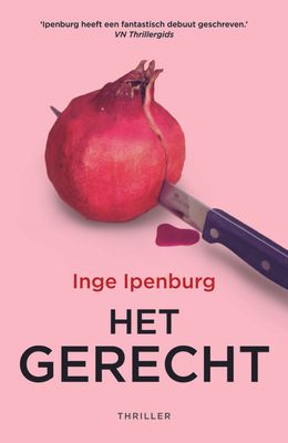 Het gerecht - Inge Ipenburg - eBook (9789026136559)