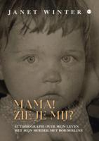 Mama! Zie je mij? (Paperback)