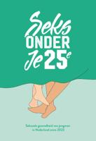 Seks onder je 25e (Paperback)