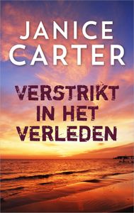 Verstrikt in het verleden - Janice Carter - ebook