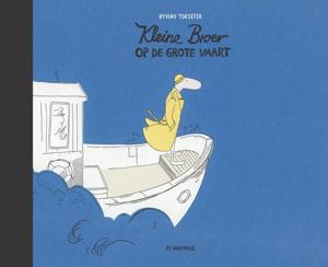 Kleine Broer op de grote vaart (Hardback)