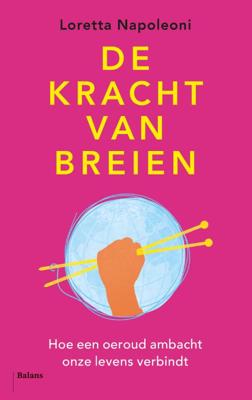De kracht van breien (Paperback)