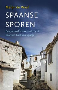 Spaanse sporen - Merijn de Waal - ebook