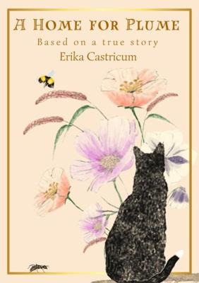 A Home for Plume - Erika Castricum - ebook