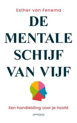 Mentale schijf van vijf - Esther van Fenema - ebook