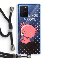 Love You A Lotl: Samsung Galaxy Note 10 Lite Transparant Hoesje met koord