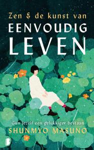 Zen & de kunst van eenvoudig leven (Hardback)