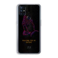 Praying For My Haters: OnePlus Nord N10 5G Transparant Hoesje