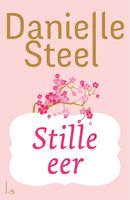 Stille eer - Danielle Steel - ebook