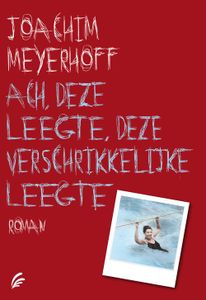 Ach, deze leegte, deze verschrikkelijke leegte - Joachim Meyerhoff - ebook