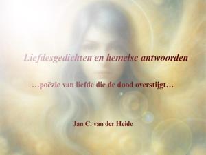 Liefdesgedichten en hemelse antwoorden (Hardback)