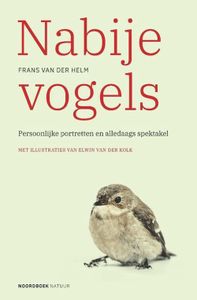 Nabije vogels - Frans van der Helm - ebook