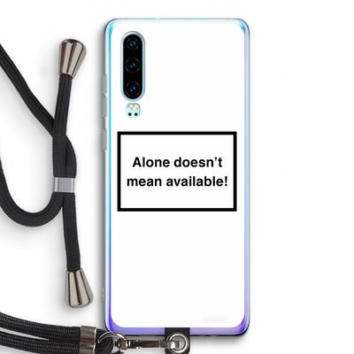 Alone: Huawei P30 Transparant Hoesje met koord