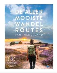 Wandelgids De allermooiste wandelroutes van Nederland Gebonden | ANWB