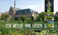 Een weelde aan groen (Paperback) Een weelde aan groen (Paperback)