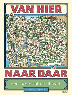 Van hier naar daar - Een boek vol doolhoven (Paperback)