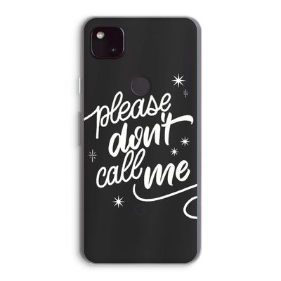 Don't call: Google Pixel 4a 5G Transparant Hoesje