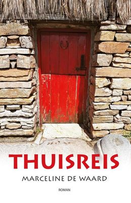 Thuisreis - Marceline de Waard - ebook