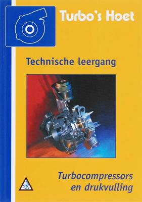 Turbocompressors en drukvulling (Paperback)