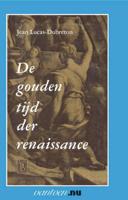Gouden tijd der renaissance (Paperback)