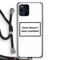 Alone: Oppo Find X3 Pro Transparant Hoesje met koord